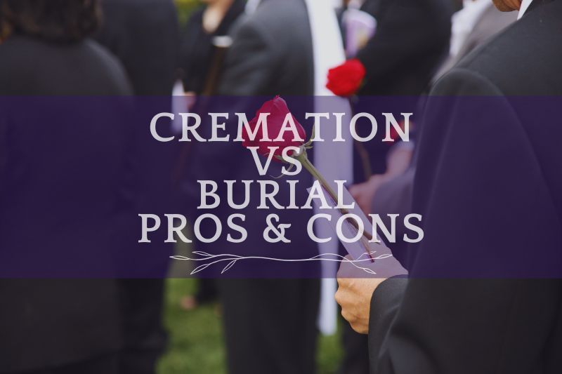 Cremation Vs Burial Pros And Cons: Cost &Amp; Benefits 1 Cremation Vs Burial Pros And Cons: Family And Friends Standing At A Funeral, Holding Flowers.
